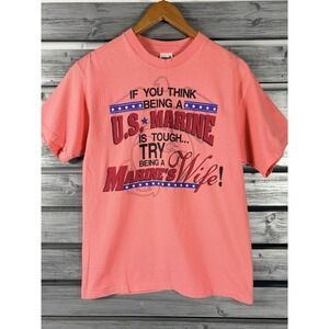 Vintage 90s Marines Marine Wife T Shirt Adult M/Small Pink USA Anvil Funny